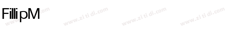 Fillip Medium字体转换 Fillip Medium字体转换